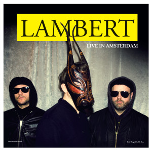 Lambert的專輯Live In Amsterdam