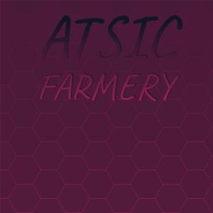 Album Atsic Farmery oleh Various