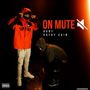 Album On Mute (Explicit) oleh Daby