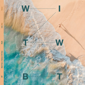 Album Walk into the Water (Fatum + Heatbeat Remixes) from BT