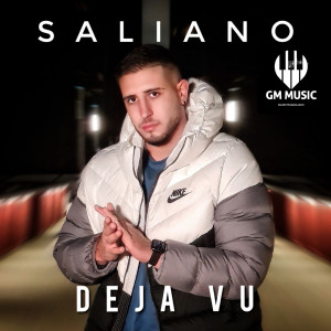 收聽Saliano的Deja Vu歌詞歌曲