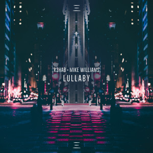 Listen to Lullaby (Instrumental) song with lyrics from R3hab
