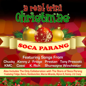 Various的專輯A Real Trini Christmas (Soca Parang)