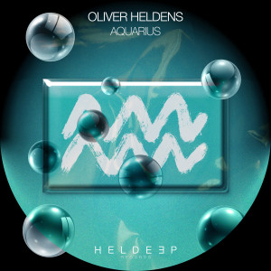 ดาวน์โหลดและฟังเพลง Aquarius พร้อมเนื้อเพลงจาก Oliver Heldens