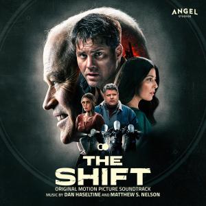 Dan Haseltine的專輯The Shift (Original Motion Picture Soundtrack)