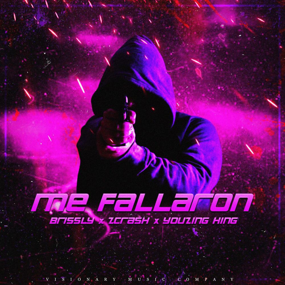 Me Fallaron (feat. Youzing King & Zcrash) (Explicit)