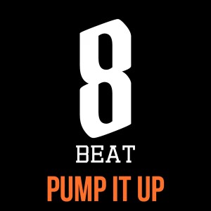 收聽8BEAT的Pump It Up歌詞歌曲