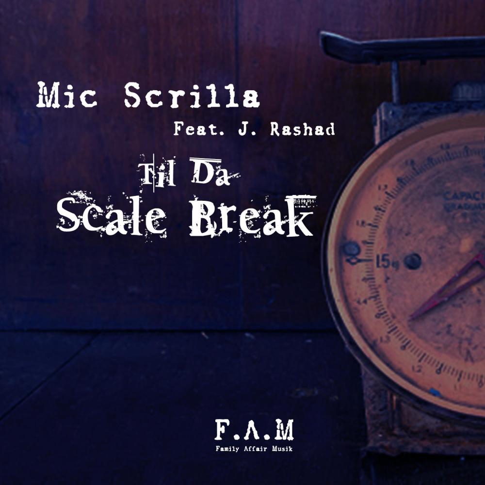 Til The Scale Break(feat. J. Rashad) (Explicit)
