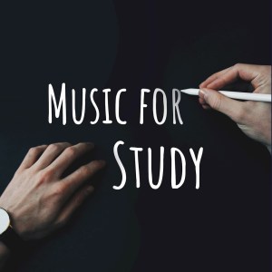 Album Music For Study from Various Artists