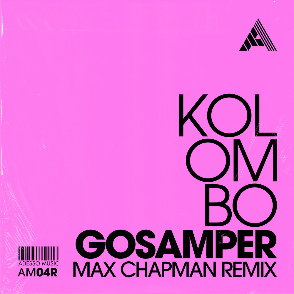 Gosamper (Max Chapman Remix) (Extended Mix) (Extended Mix|Max Chapman Remix)