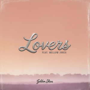 Album Lovers from Golden Skies