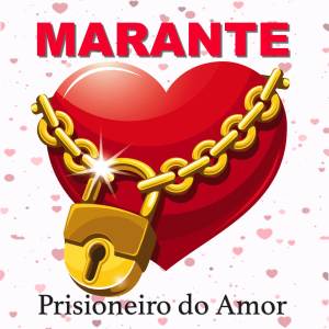 Listen to Filho Ausente song with lyrics from Marante