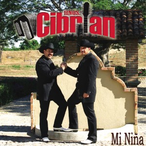 收聽Hermanos Cibrian的Dos Gallinas Bravas歌詞歌曲