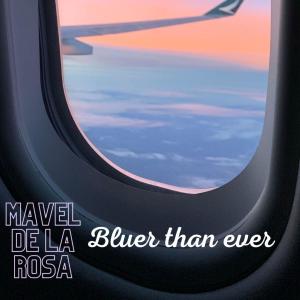 Mavel D的專輯Bluer Than Ever with introduction