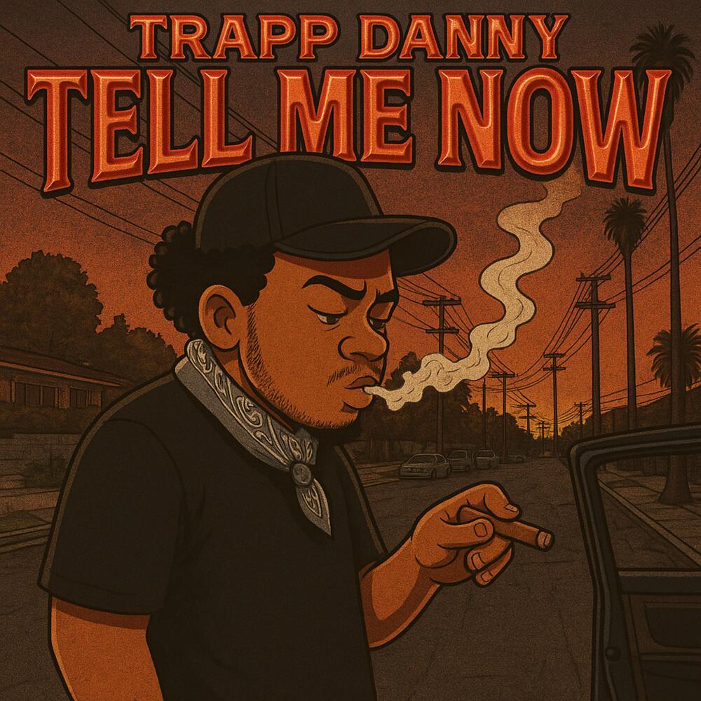 Tell Me Now (Explicit)