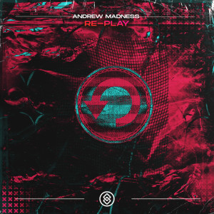 Dengarkan lagu Re-Play (Extended Mix) nyanyian Andrew Madness dengan lirik