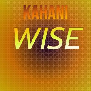 Album Kahani Wise from Various