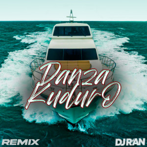 ดาวน์โหลดและฟังเพลง Danza Kuduro (Remix) พร้อมเนื้อเพลงจาก DJ R'an