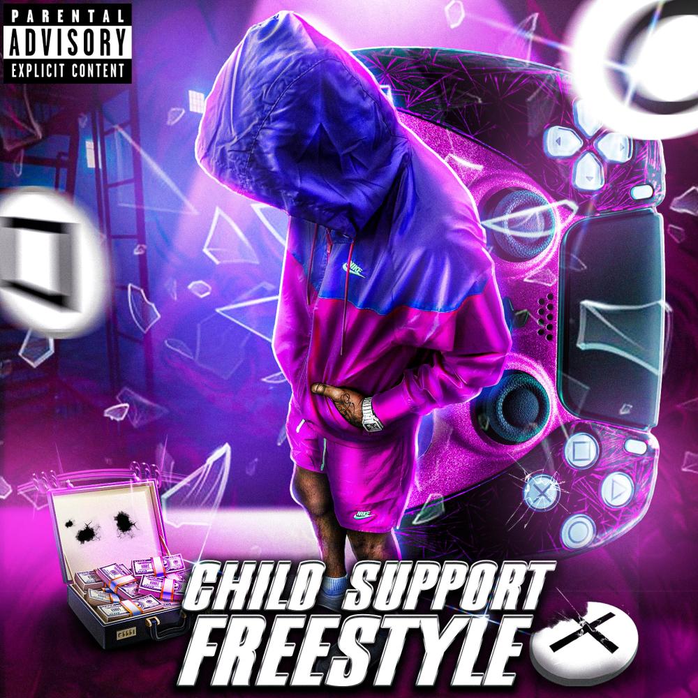 Child Support Freestyle (Explicit)