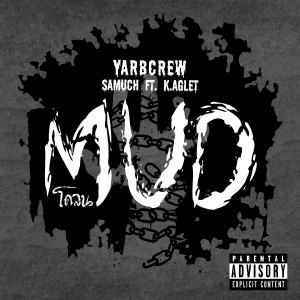 Album MUD (Explicit) from YARBCREW