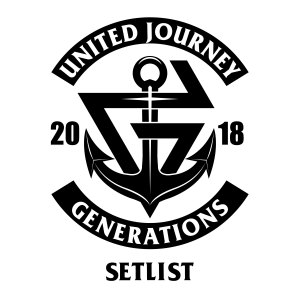 GENERATIONS from EXILE TRIBE的專輯GENERATIONS LIVE TOUR 2018 UNITED JOURNEY SET LIST