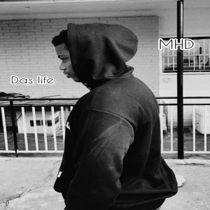 MHD的專輯Das life