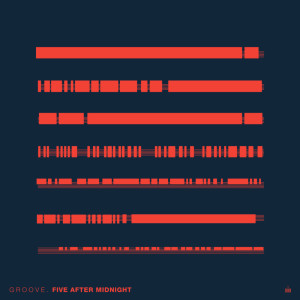 ดาวน์โหลดและฟังเพลง Five After Midnight พร้อมเนื้อเพลงจาก Groove.