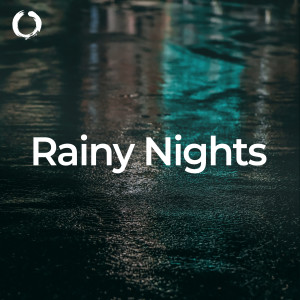 อัลบัม Rainy Nights: Sleep and Relaxation ศิลปิน Thunderstorm Sounds