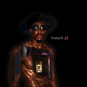 收聽Instant JJ的Save Me歌詞歌曲