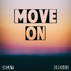 อัลบัม Move On (Explicit) ศิลปิน Greggs