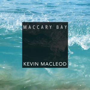 Album Maccary Bay from Kevin MacLeod