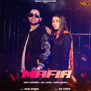 Listen to Mafia song with lyrics from Ishu Kaswan