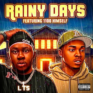 收聽Trill2Mainey的Rainy Days (feat. 1100 Himself) (Explicit)歌詞歌曲