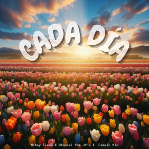 ดาวน์โหลดและฟังเพลง Cada Día พร้อมเนื้อเพลงจาก Nitsy Elena