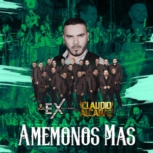 Listen to Amemonos Mas song with lyrics from Los Ex de la Banda