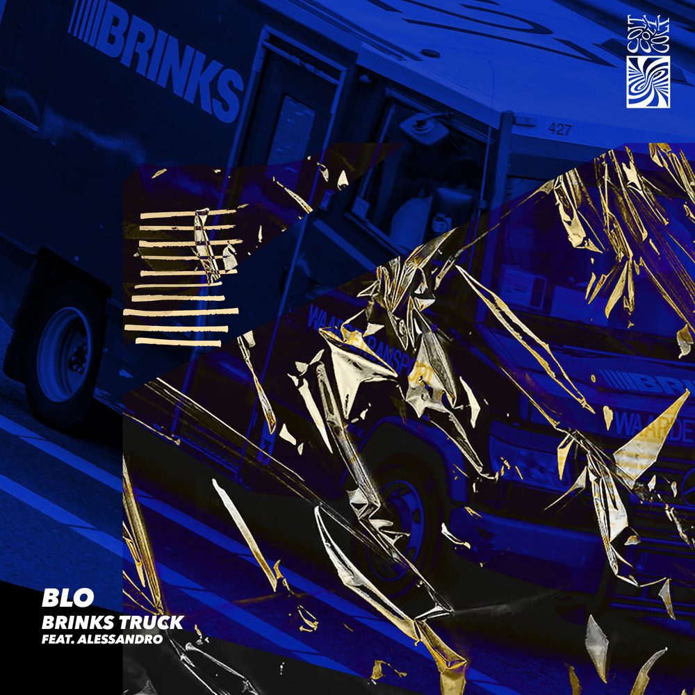 Brinks Truck (Explicit)