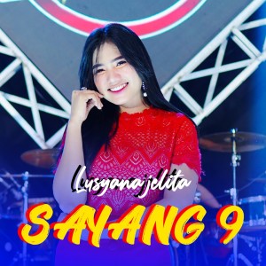 Album Sayang 9 oleh Lusyana Jelita