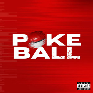 JKID的專輯Pokeball (Explicit)