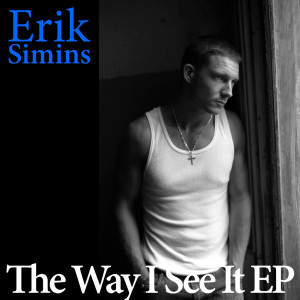 Erik Simins的專輯The Way I See It  EP