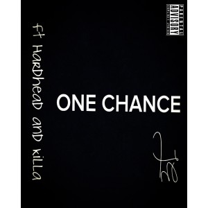 JE的專輯One Chance (feat. Hard Head & Killa) - Single