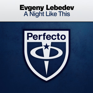 收聽Evgeny Lebedev的A Night Like This (Extended Mix)歌詞歌曲
