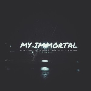Dengarkan lagu My Immortal nyanyian Alex Goot dengan lirik