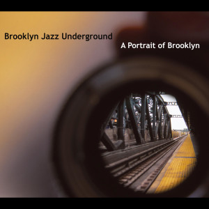 收聽Brooklyn Jazz Underground的Osgood in Brooklyn歌詞歌曲