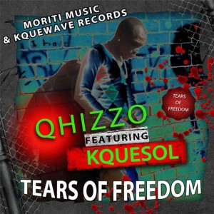 Qhizzo的專輯Tears of Freedom
