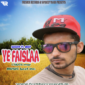 ดาวน์โหลดและฟังเพลง Ye Faislaa พร้อมเนื้อเพลงจาก Suzen