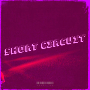 Album Short Circuit from Valerton