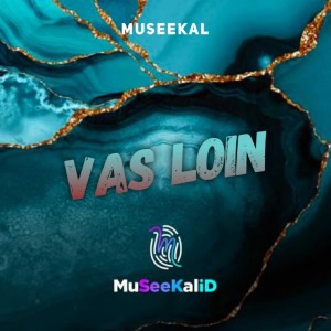 Album Vas loin from Museekal