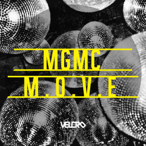ดาวน์โหลดและฟังเพลง M.O.V.E (Club Edit) พร้อมเนื้อเพลงจาก MGMC