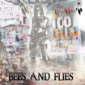 Listen to Bees and Flies song with lyrics from Ironwill