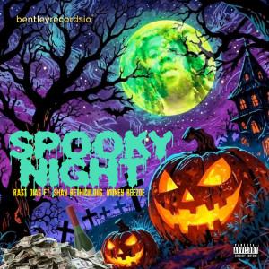 收聽Rast Dias的Spooky Night (Explicit)歌詞歌曲